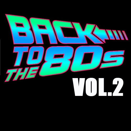 Назад в 80'e / Back To The 80's. Vol. 2 / Compiled by Sasha D