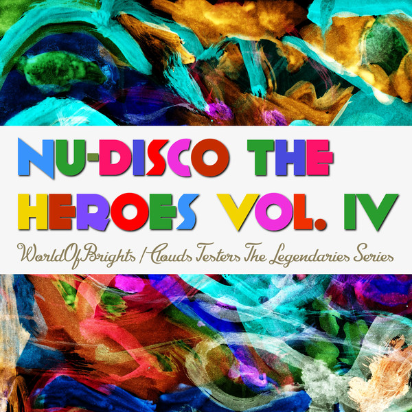 VA - Nu-Disco The Heroes Vol. IV